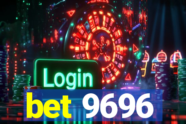 bet 9696
